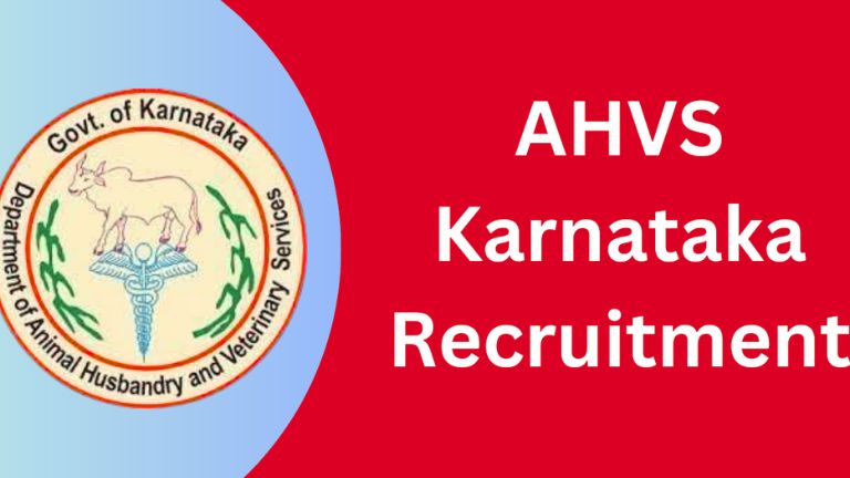 AHVS ಕರ್ನಾಟಕ ಪಶುವೈದ್ಯಾಧಿಕಾರಿ ನೇಮಕಾತಿ 2026 ಸಂಪೂರ್ಣ ಮಾಹಿತಿ